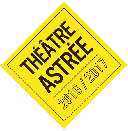 Découvrez la saison 2016-2017 du Théâtre Astrée !