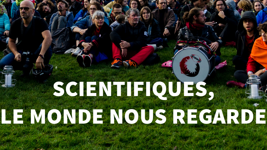 Annonce :  »Scientifiques, le monde nous regarde »